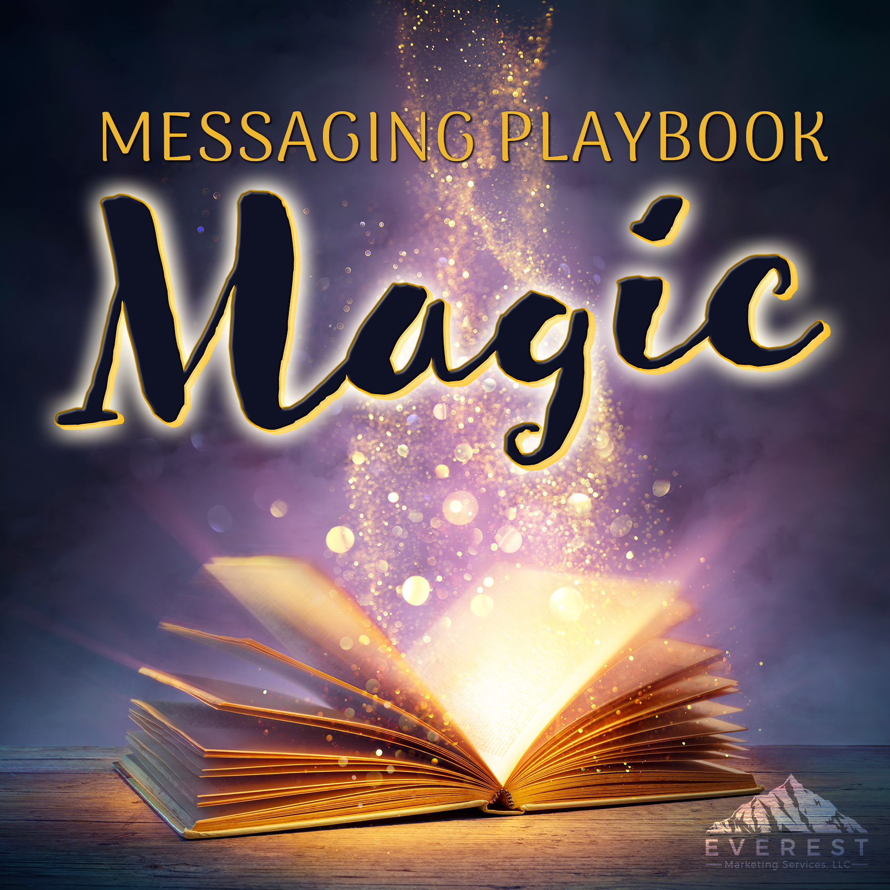 You are currently viewing Messaging Playbook Magic