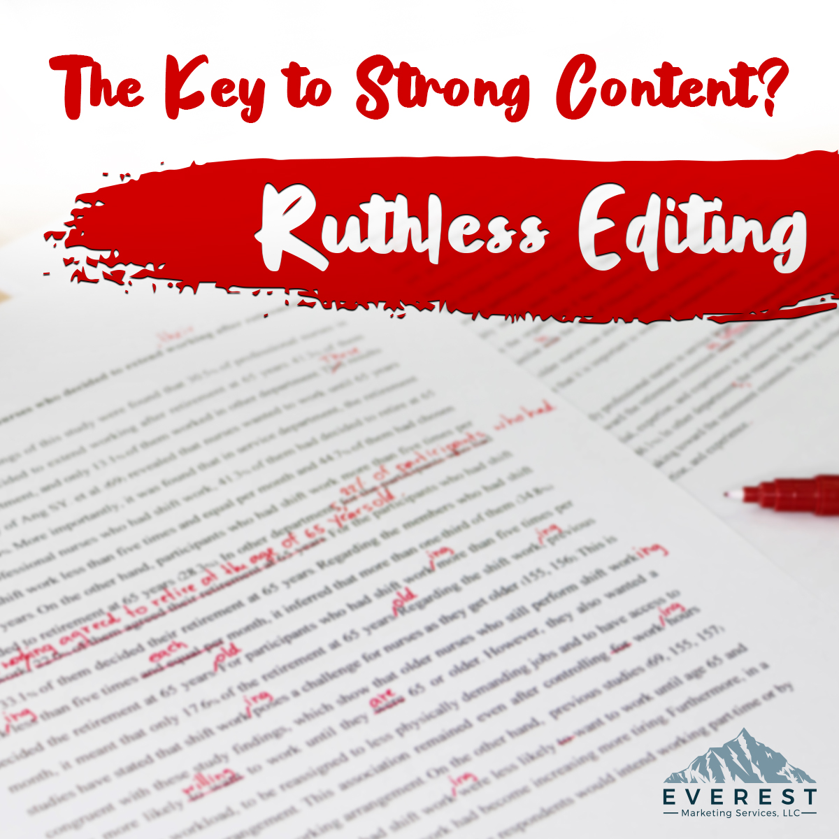 Read more about the article The Key to Strong Content? Ruthless editing